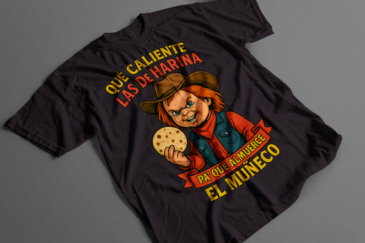 Playera Chucky Norteño – Qué caliente las de harina V1