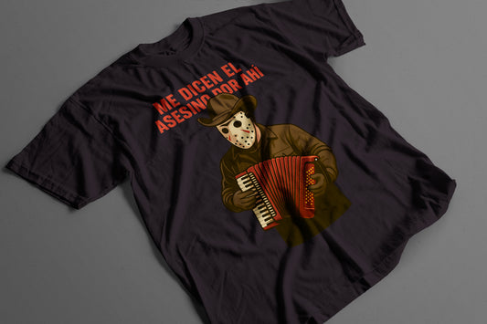 Playera Jason Norteño – Me dicen el asesino por ahí