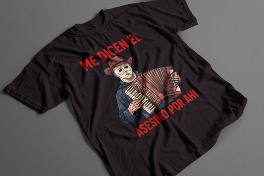 Playera Michael Myers Norteño – Me dicen el asesino por ahí
