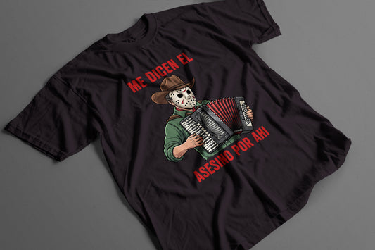Playera Jason Norteño – Me dicen el asesino por ahí V2