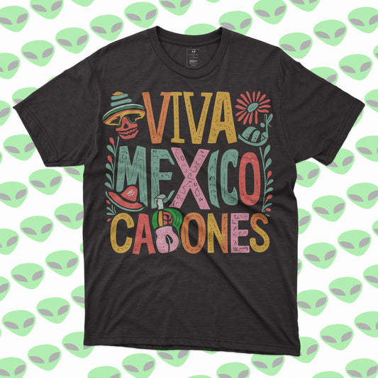 Playera Viva México Cabrones Diseño Colorido con Frases Mexicanas para Fiestas Patrias