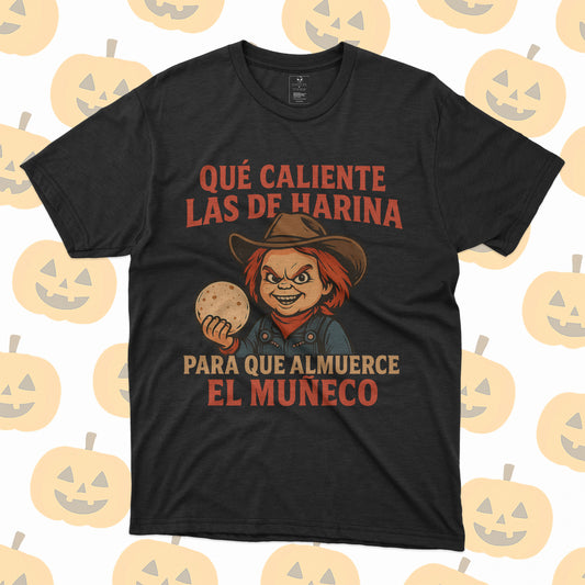 Playera Chucky Norteño – Qué caliente las de harina V2