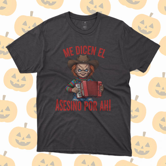 Playera Chucky Norteño – Me dicen el asesino por ahí