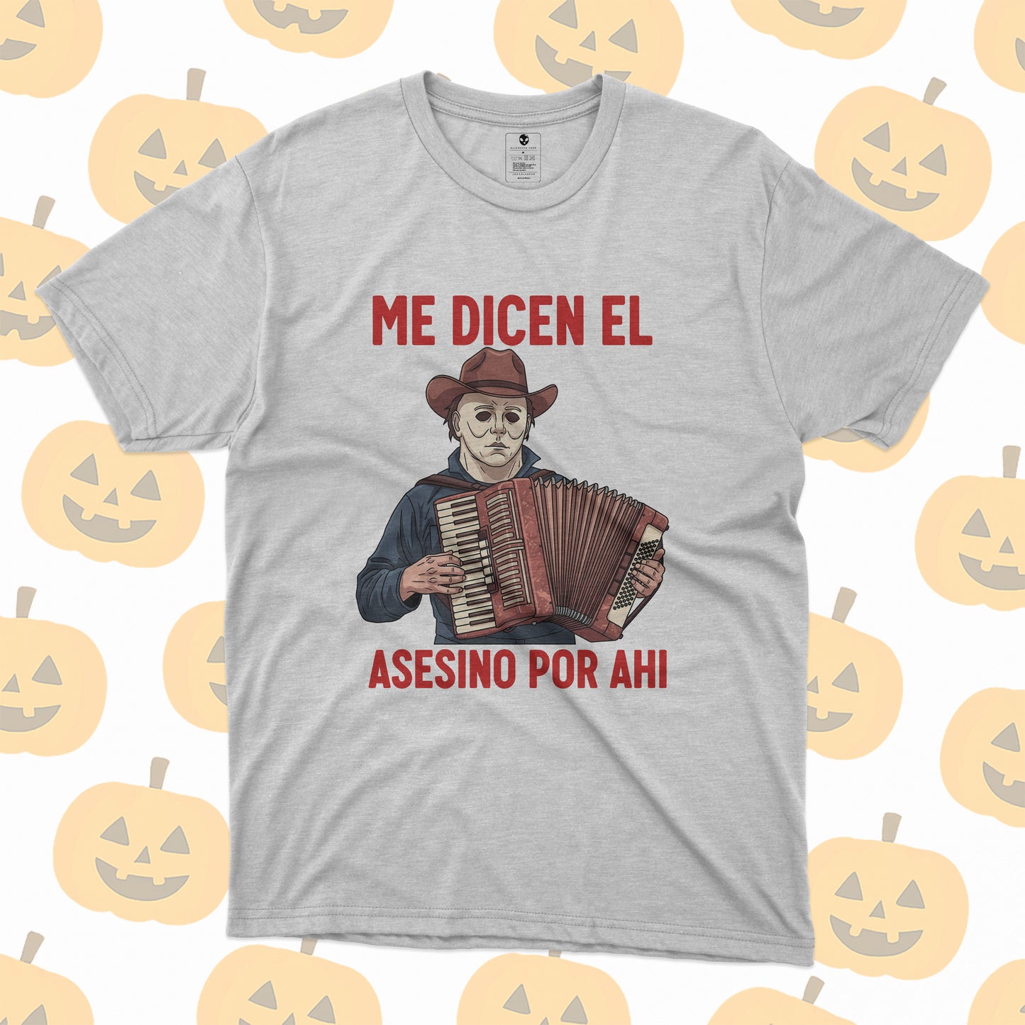 Playera Michael Myers Norteño – Me dicen el asesino por ahí